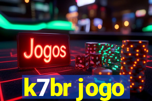 k7br jogo